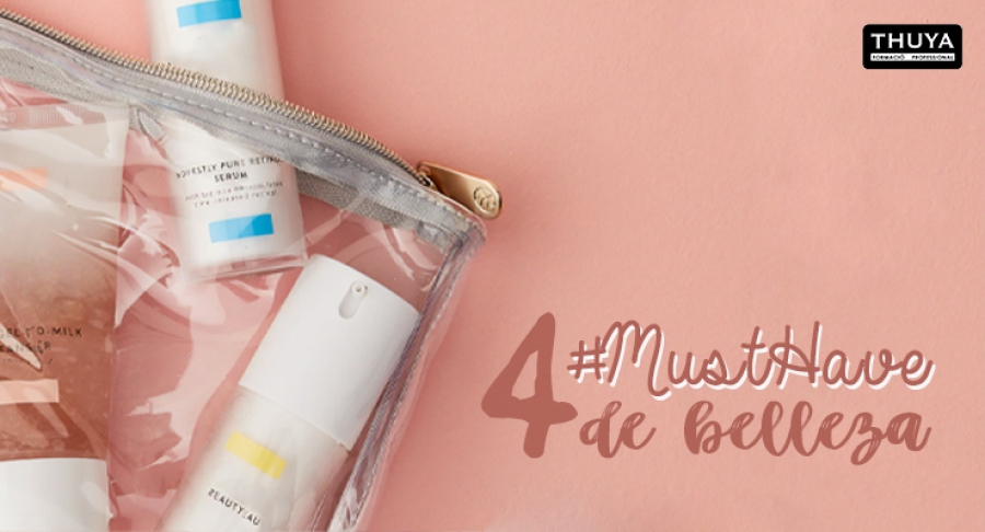 4 MustHave de belleza
