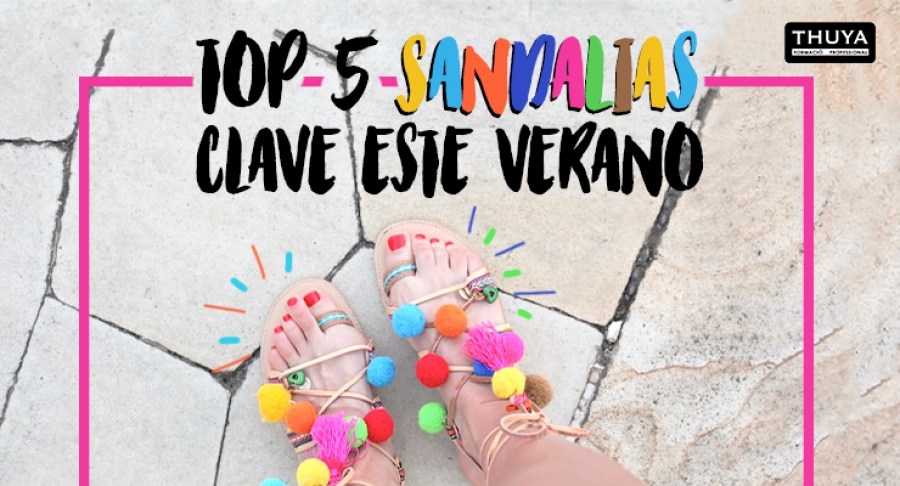 Top 5 Sandalias clave este verano