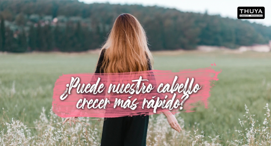 Puede nuestro cabello crecer más rápido