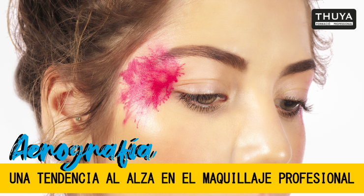 Aerografía: tendencia al alza en el maquillaje profesional