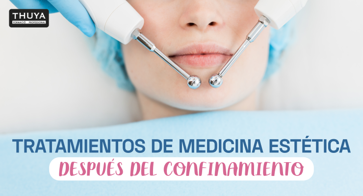 Tratamientos de medicina estética después del confinamiento