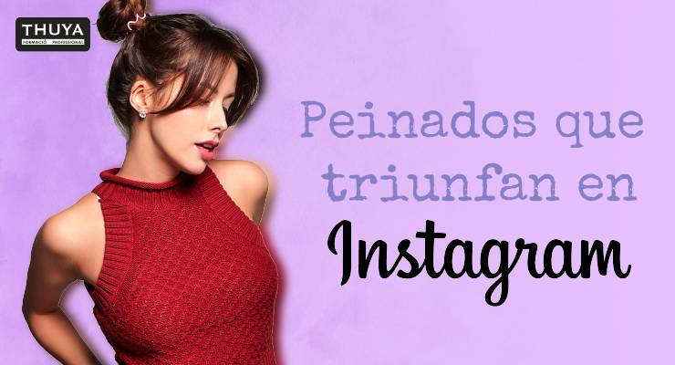Peinados que triunfan en Instagram