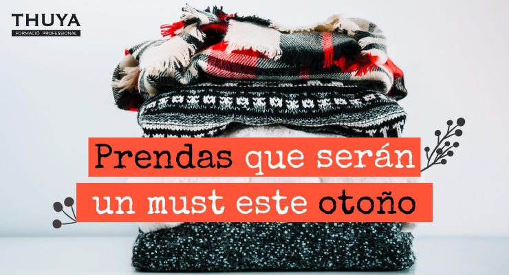 Prendas que serán un must este otoño