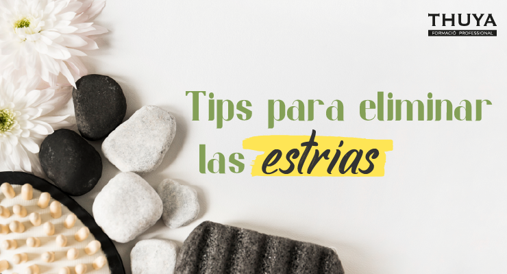Tips para eliminar las estrías