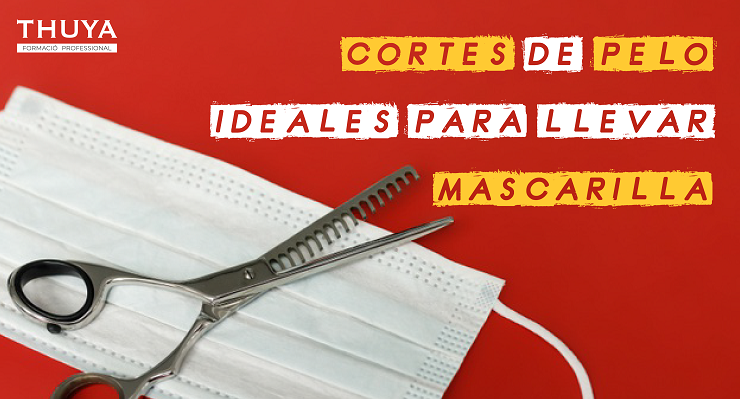 Cortes de pelo ideales para llevar mascarilla