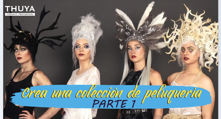 Crea una colección de peluquería Parte I