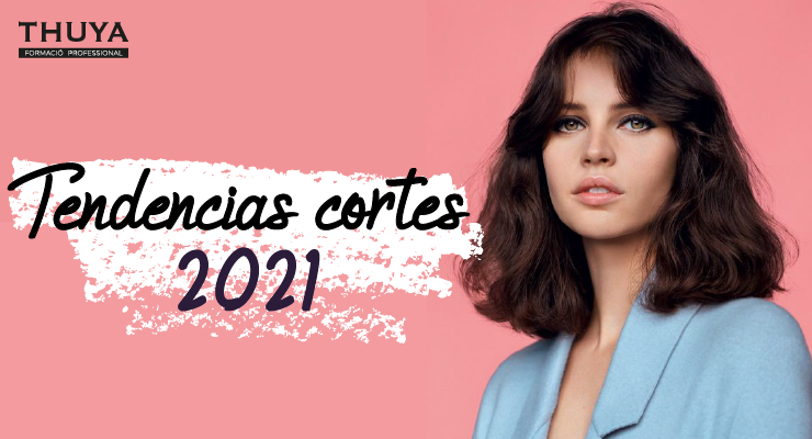 Tendencias cortes 2021