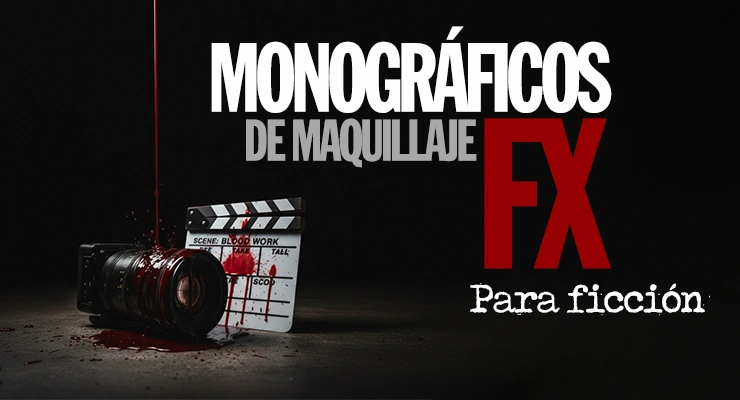 Monográficos maquillaje FX